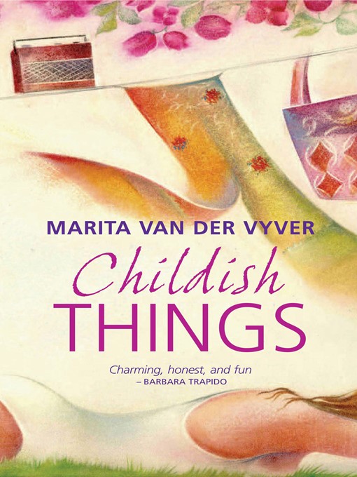 Title details for Childish Things by Marita van der Vyver - Wait list